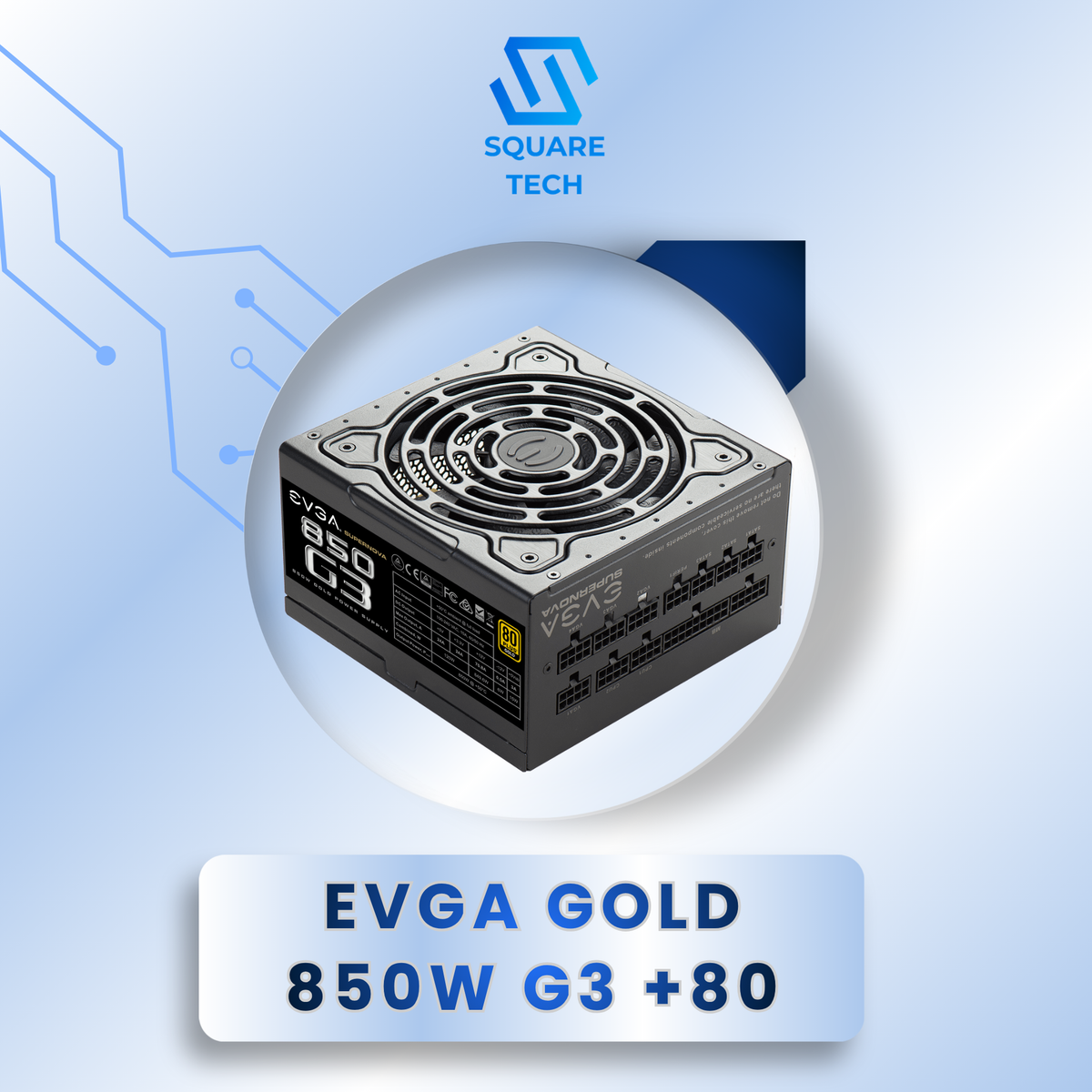 EVGA SuperNOVA 850 G3 850W 80+ Gold Fully Modular Power Supply