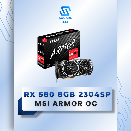 RX 580 MSI ARMOR 8GB OC SERIES 2304SP