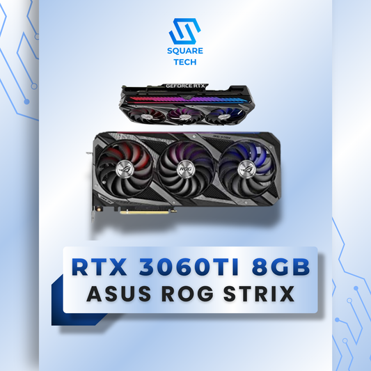 RTX 3060Ti ASUS Rog Strix Gaming 8GB GDDR6