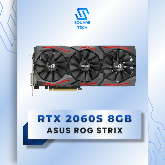 RTX 2060 SUPER ASUS ROG STRIX GeForce GAMING 8GB GDDR6