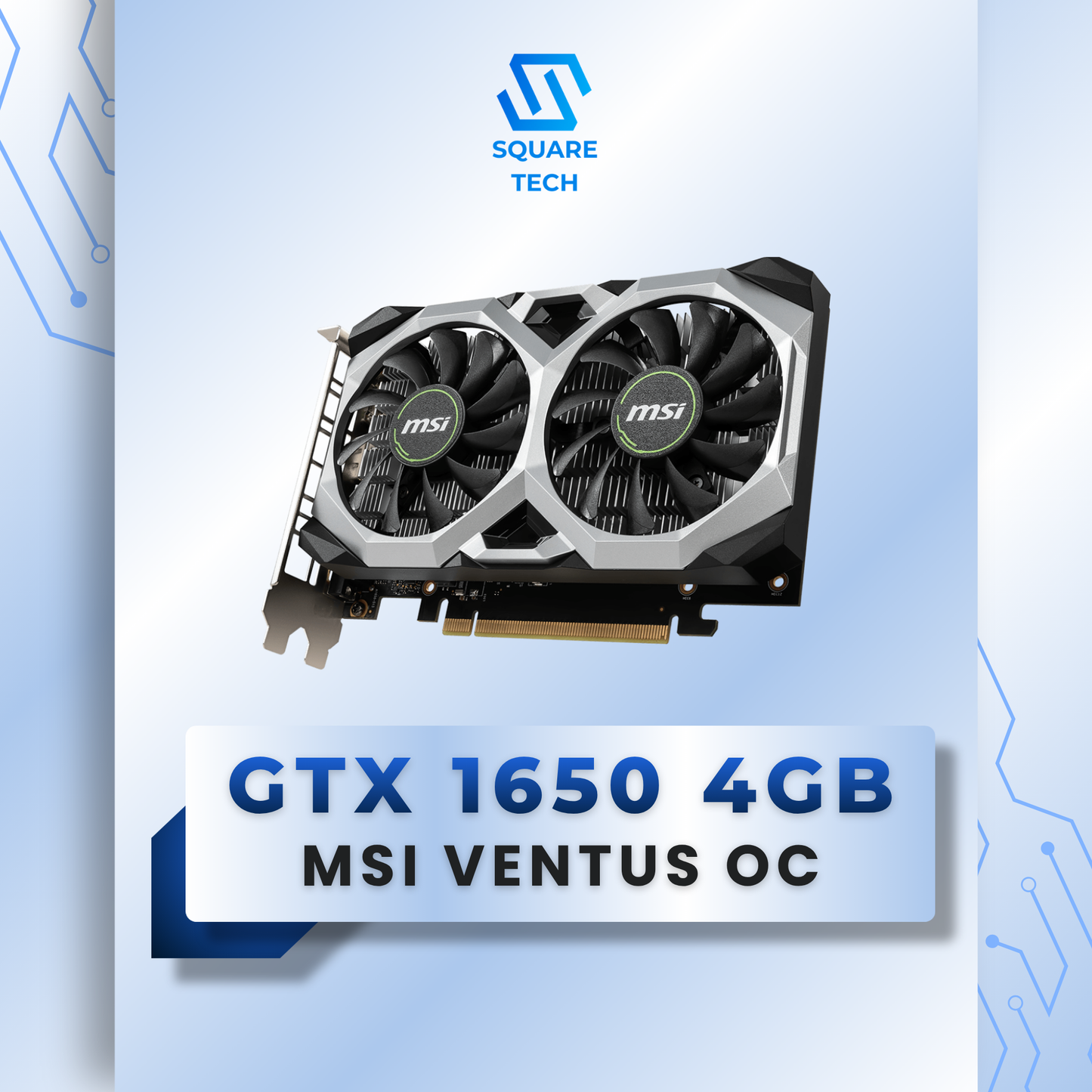 GTX 1650 MSI VENTUS XS OC 4GB GDDR6