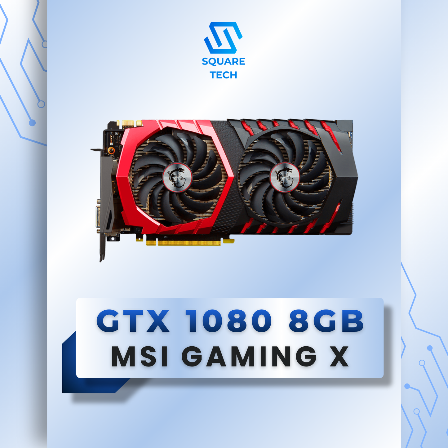 GTX 1080 MSI GAMING X 8GB GDDR5X