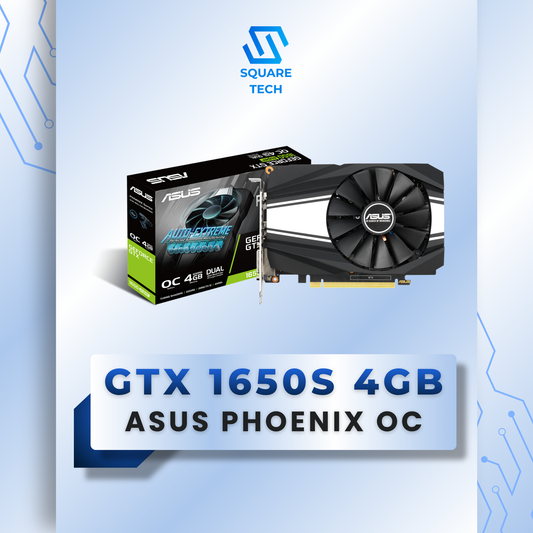 GTX 1650 SUPER ASUS PHOENIX OC 4GB GDDR6