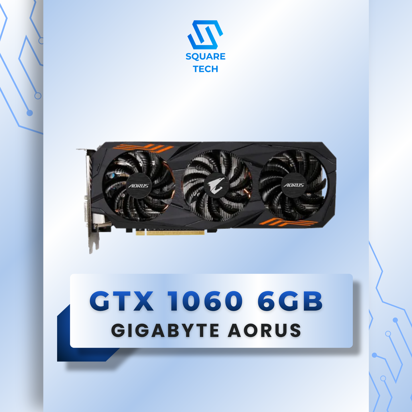GTX 1060 GIGABYTE AORUS 6GB GDDR5