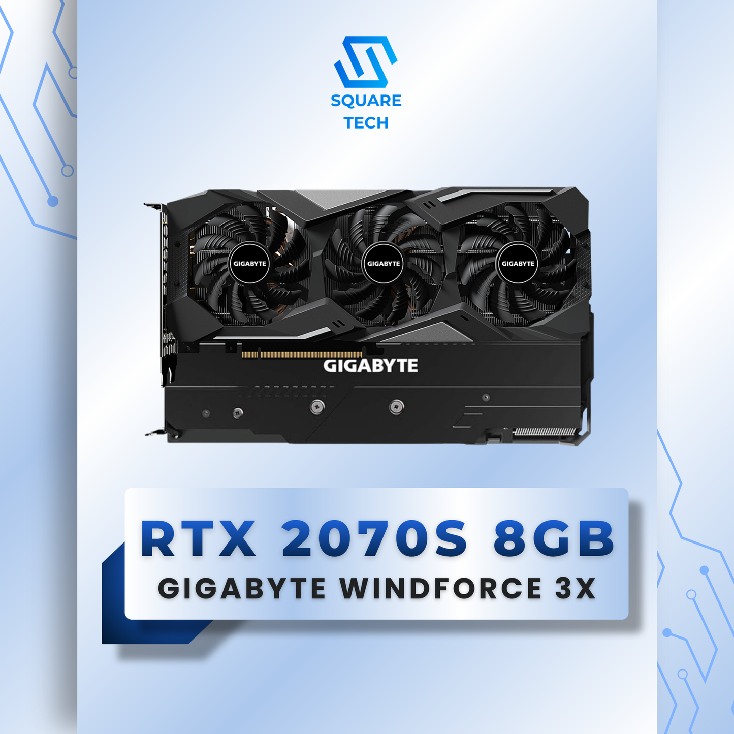 RTX 2070 SUPER GIGABYTE WINDFORCE 3X 8GB GDDR6