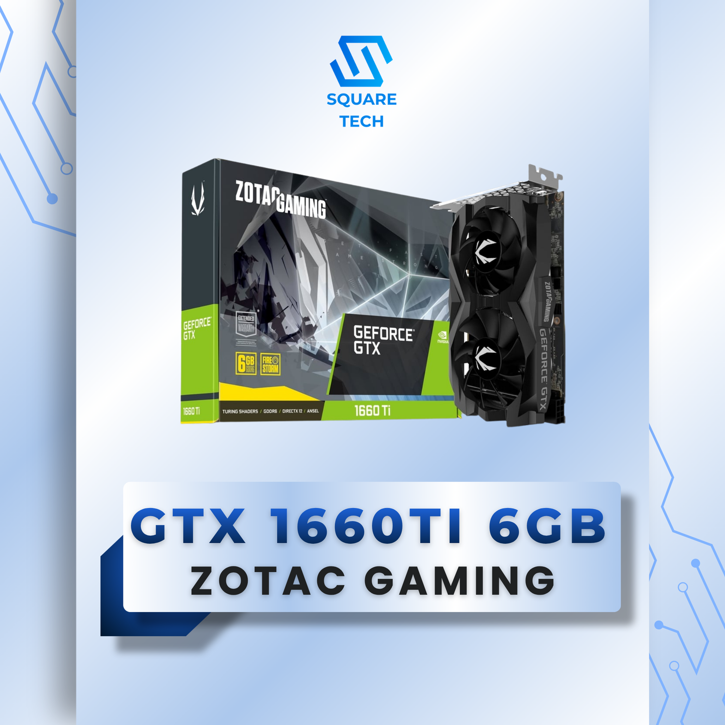 GTX 1660 Ti ZOTAC GAMING 6GB GDDR6