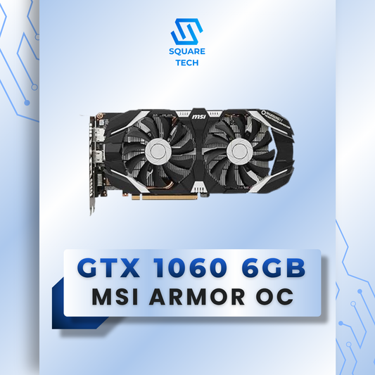 GTX 1060 MSI ARMOR 6GB GDDR5