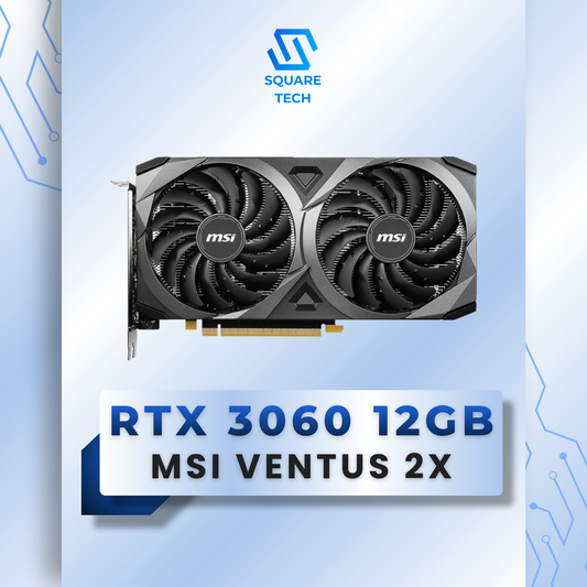 RTX 3060 MSI VENTUS 2X 12GB GDDR6