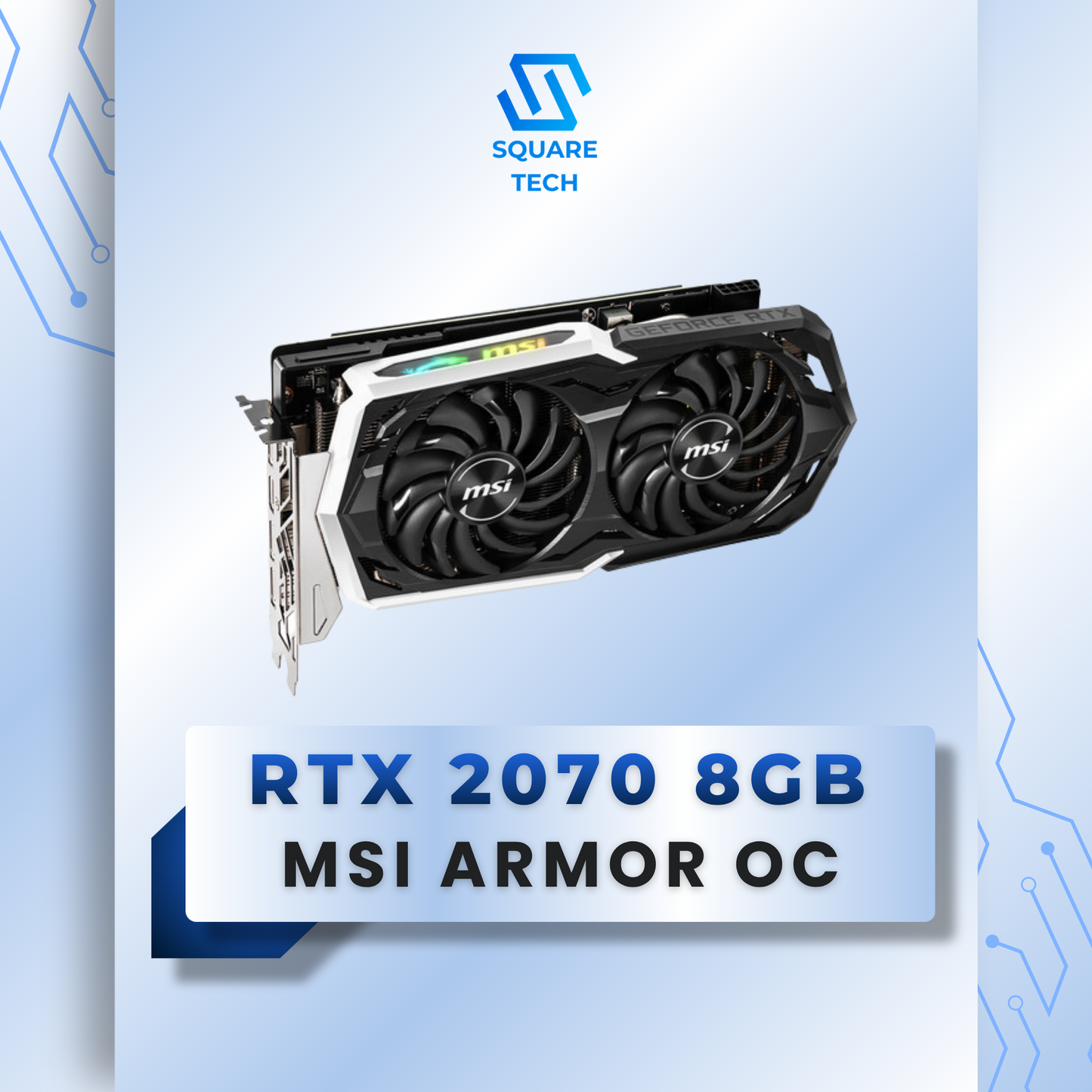 RTX 2070 MSI ARMOR OC 8GB GDDR6