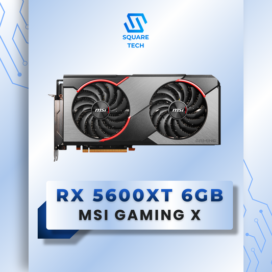 RX 5600XT MSI GAMING X 6GB GDDR6