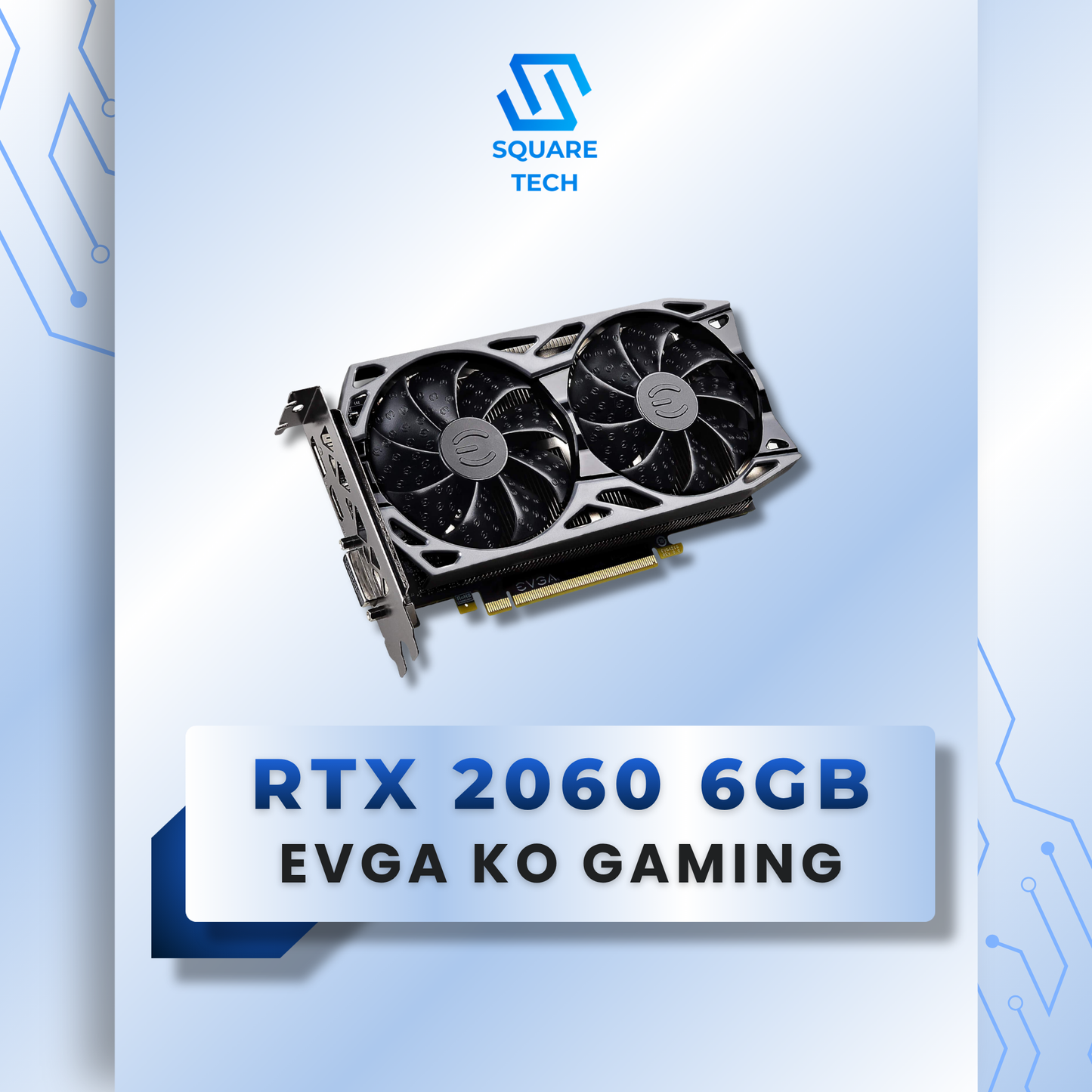 RTX 2060 EVGA KO ULTRA GAMING 6GB GDDR6