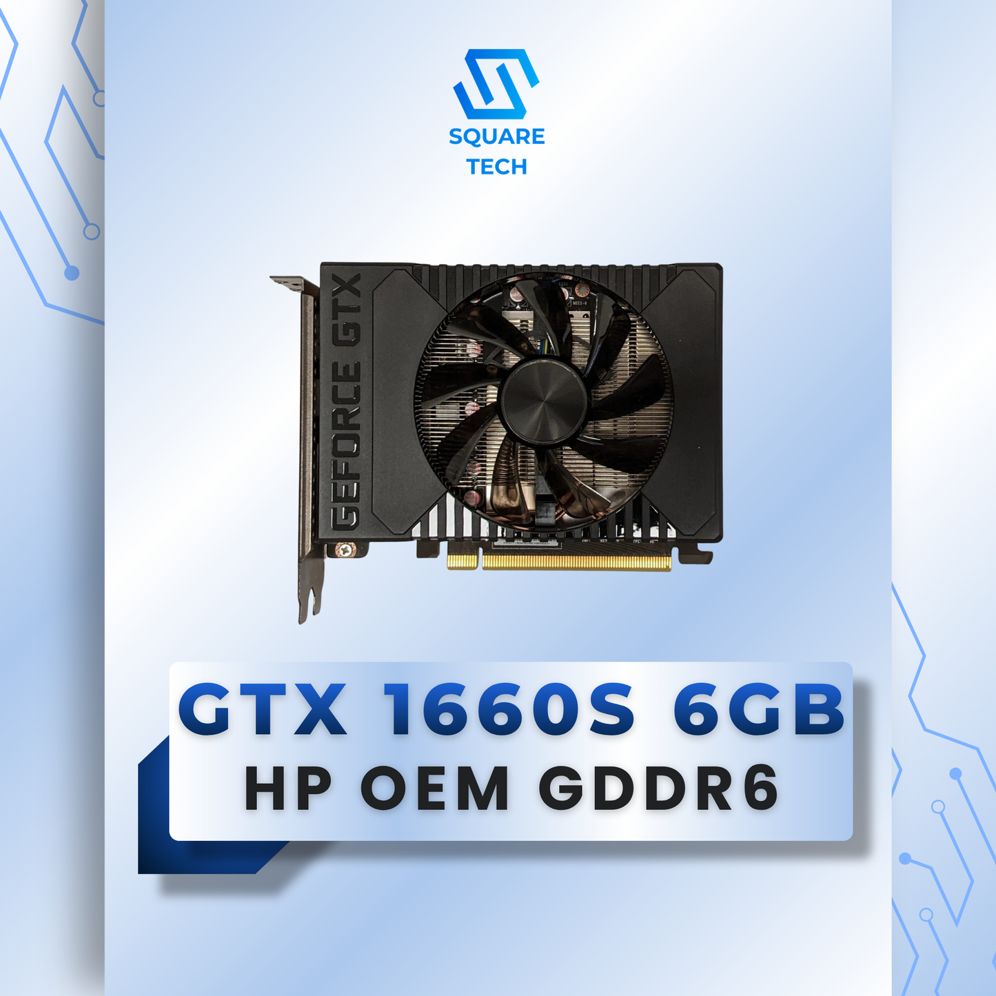 GTX 1660 SUPER HP OEM SINGLE FAN 6GB GDDR6