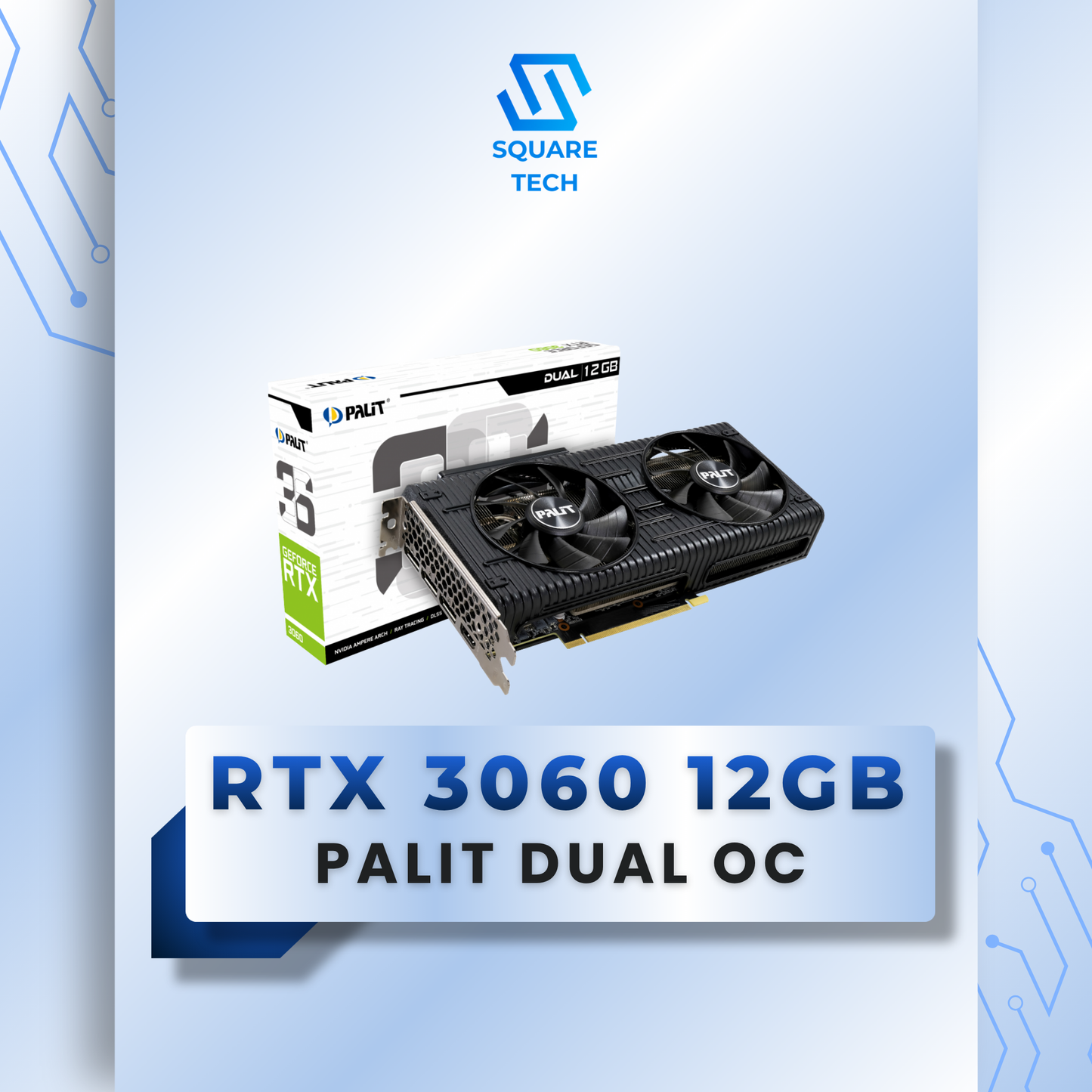 RTX 3060 PALIT DUAL 12GB GDDR6